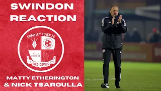 SWINDON TOWN REACTION | Matthew Etherington & Nick Tsaroulla