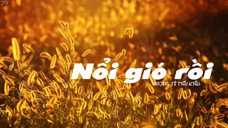 [Vietsub + Pinyin] Nổi Gió Rồi - Vượng Tử Tiểu Kiều cover || 起风了 - 旺仔小乔