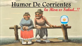 HUMOR DE CORRIENTES : LA RISA ES SALUD