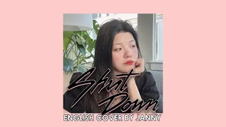 BLACKPINK - Shut Down ⚔️ | English Cover by JANNY