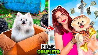 O Pobre Cachorrinho De Rua Adotado Por Uma Garota Milionária - O FILME