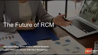 Webinar: The Future of Revenue Cycle Management (RCM) | NextGen Healthcare