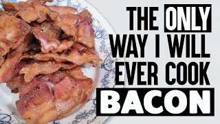 My Grandmother's Bacon Recipe - I Never Make Bacon Any Other Way! Best Bacon Recipe!