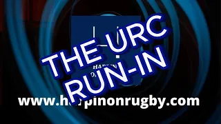 Harpin on...the URC run-in