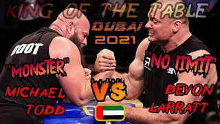 Devon "no limit" Larratt VS "monster" Michael Todd. KING OF THE TABLE Arm wrestling super match 2021