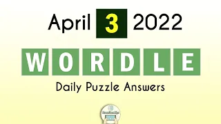 Wordle April 3 2022 Answer (Puzzle 288)