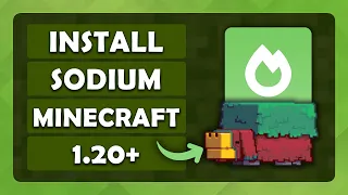 How To Download & Install Sodium Minecraft 1.20+ - (Tutorial)