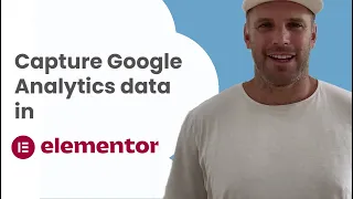 Capture Google Analytics data in Elementor forms