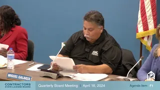 CSLB Board Meeting 4/18/2024 Part 2 of 6