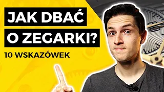 JAK DBAĆ O ZEGAREK? 10 PORAD | TikTalk odc. 138