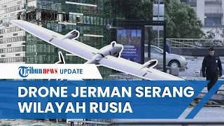 Pertama Kalinya! Ukraina Pakai Drone Jerman untuk Serang Wilayah Rusia namun Berakhir Gagal