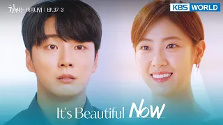 The rift between them is too great. [It's Beautiful Now : EP.37-3] | KBS WORLD TV 220813
