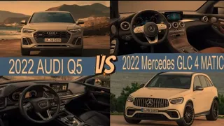 2022 Audi Q5 vs 2022 Mercedes GLC 300 | Car Comparisons |