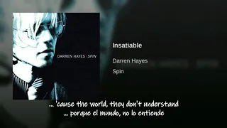 Darren Hayes Insatiable Traducida Al Español