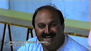 Franco 'Ciccio' Troiano - Intervista di Radio Atlantide del  29 marzo 1989