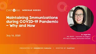 Immunize Canada/CANVax Webinar Series – Maintaining Immunizations During COVID-19 Pandemic