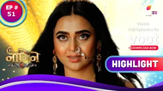 Naagin 6 | नागिन 6 | Ep. 51 | Highlight | Will Pratha Get Exposed? | क्या प्रथा का होगा पर्दाफ़ाश?