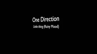 Little Things with Rainy (One Direction)