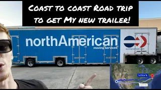 Coast to Coast Road Trip From Virginia to California As a Truck Driver to Pick Up My New Trailer