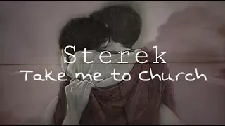 Sterek-Take me to Church