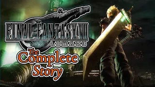 The Complete Story of Final Fantasy VII Remake