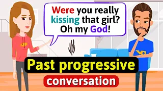 Past Progressive - English Conversation Practice - Improve Speaking Skills