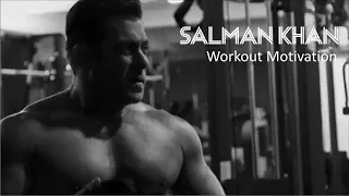 Salman Khan Workout Motivation