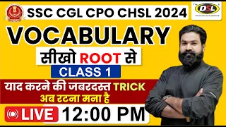 Vocabulary सीखो Root से | अब रटना मना है | English Practice For SSC CGL, CPO 2024 By Vikas Sir