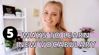 The Best Ways to Learn Vocabulary in a New Language | Vocab Study Tips
