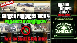GTA Online: Tier 4 Project Overthrow No Snacks & Armor On Hard Solo Guide
