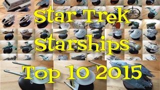 Star Trek Starships Collection | IrishTrekkie's  Top 10