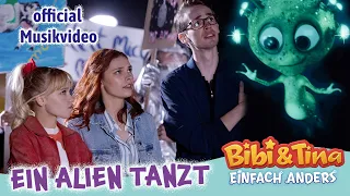 Bibi & Tina - Einfach Anders |  EIN ALIEN TANZT - Official Musikvideo