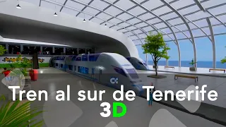 Tren Sur de Tenerife | 3D