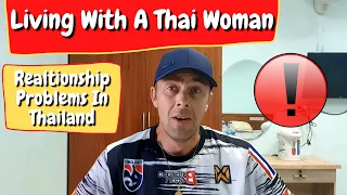 THAI WIFE & RELATIONSHIP PROBLEMS In THAILAND 🇹🇭