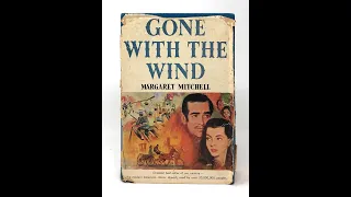 Plot summary, “Gone With The Wind” by Margaret Mitchell in 7 Minutes - Book Review