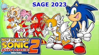 Not so Simple Sonic Advance 2 Worlds [SAGE 2023]