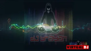 mix computadora = DJ BRAYAN MIX