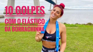 10 Golpes com o Elástico da Borrachinha