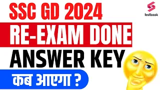 SSC GD Answer Key 2024 | SSC GD Answer Key Date 2024 | SSC GD Re Exam 2024 Answer Key