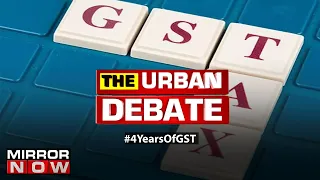 How has the Taxpayer's experience been in the past 4 Years of GST | Avni Raja | The Urban Debate