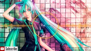 Nightcore - TiK ToK - Ke$ha