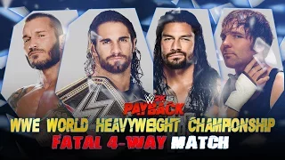 ROMAN REIGNS VS DEAN AMBROSE VS SETH ROLLINS VS RANDY ORTON PAYBACK 2015 HIGHLIGHTS