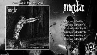 Mgla - Exercises In Futility (Full Album, 2015)