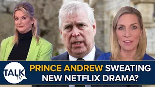 "Is Prince Andrew Sweating it?" | Royal Family Embarrassment As Netflix Film Exposes Fallout