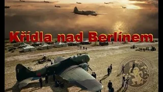 Křídla nad Berlínem (2022) válečný historický film Rusko