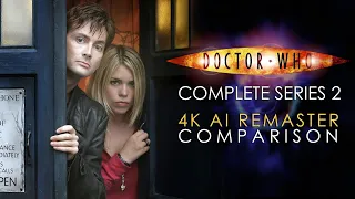 Doctor Who (2005) - Series 2 Complete 4K AI Remaster Comparison