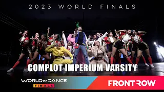 Complot Imperium Varsity | World Division | World of Dance Finals 2023 | #WODFINALS23