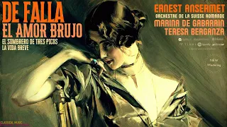 Manuel de Falla - El Amor Brujo (Marina de Gabarain - ref.record.: Ernest Ansermet / Remastered)