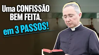 PASSO A PASSO PARA FAZER UMA SANTA CONFISSÃO