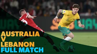 Australia vs Lebanon - 2026 FIFA World Cup Qualifiers - FULL MATCH